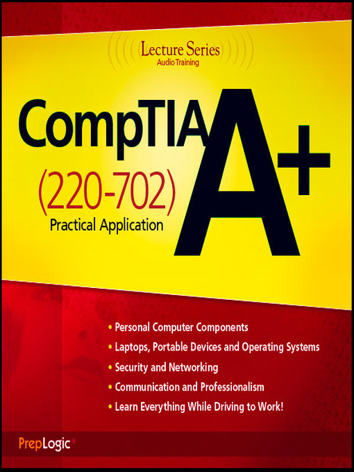 Title details for CompTIA A+ Practical Application (220-702) by PrepLogic, LLC - Wait list